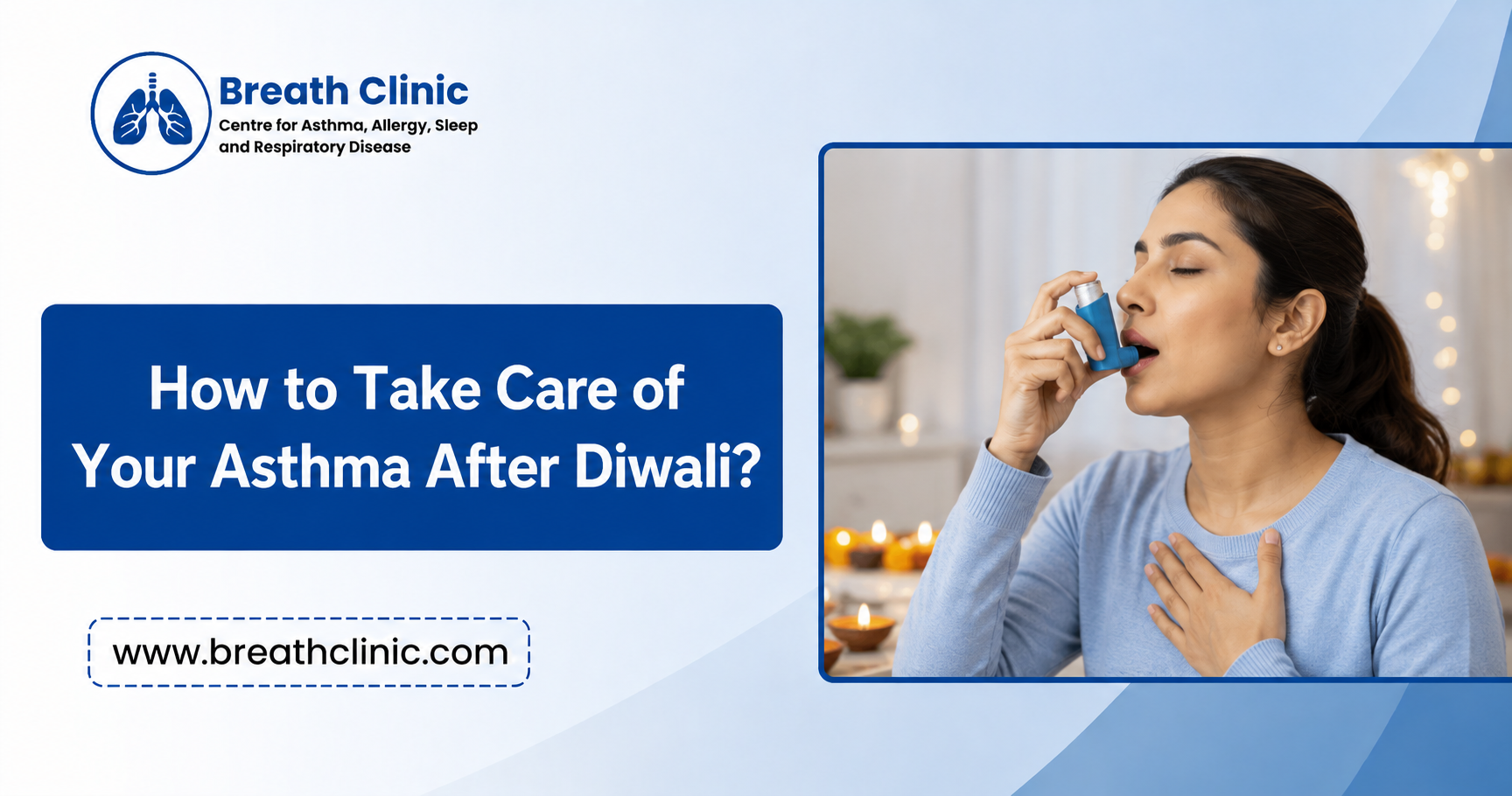 Asthma care after Diwali