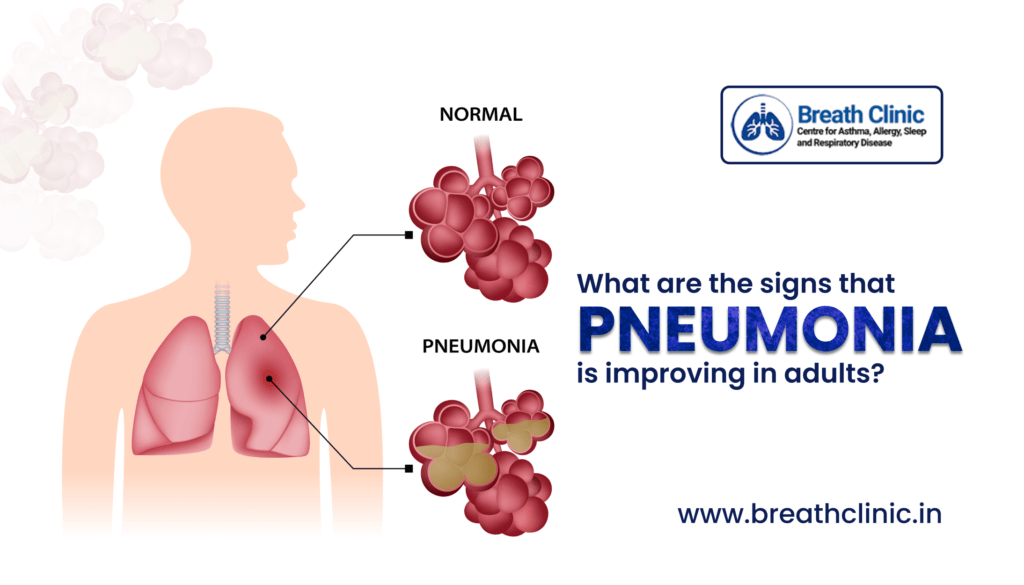 signs that pneumonia is improving in adults