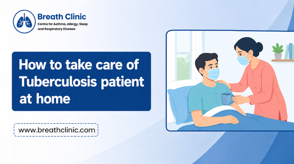 Tuberculosis patient care at home