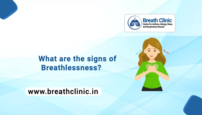 signs of Breathlessness