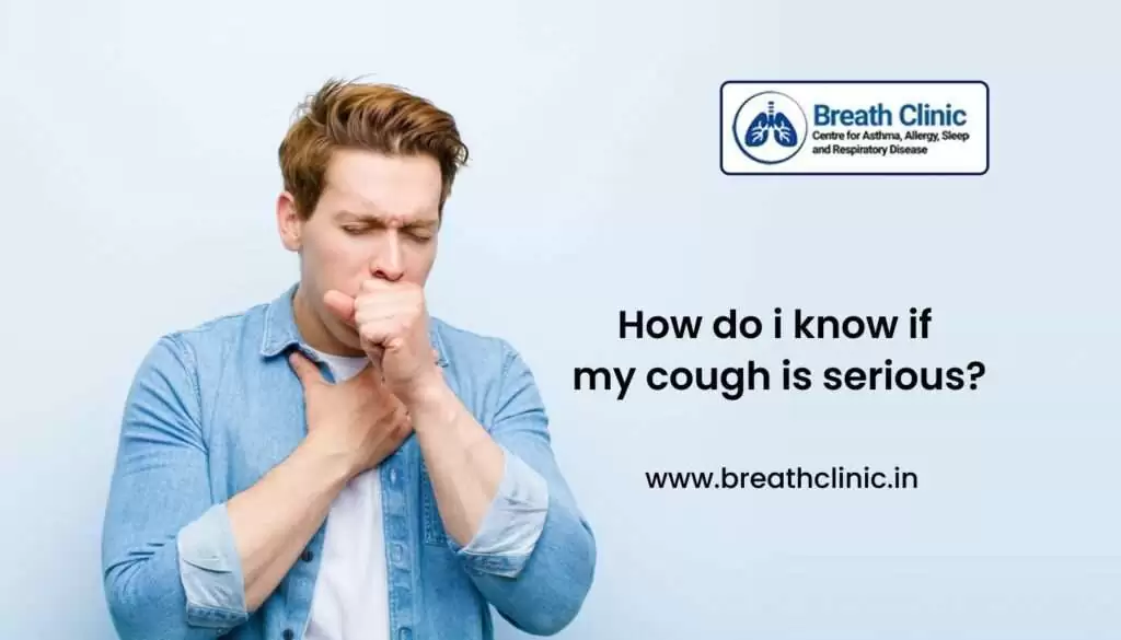 how do i know if my cough is serious