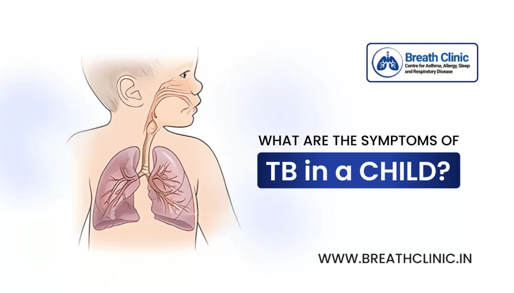 symptoms of TB in a child