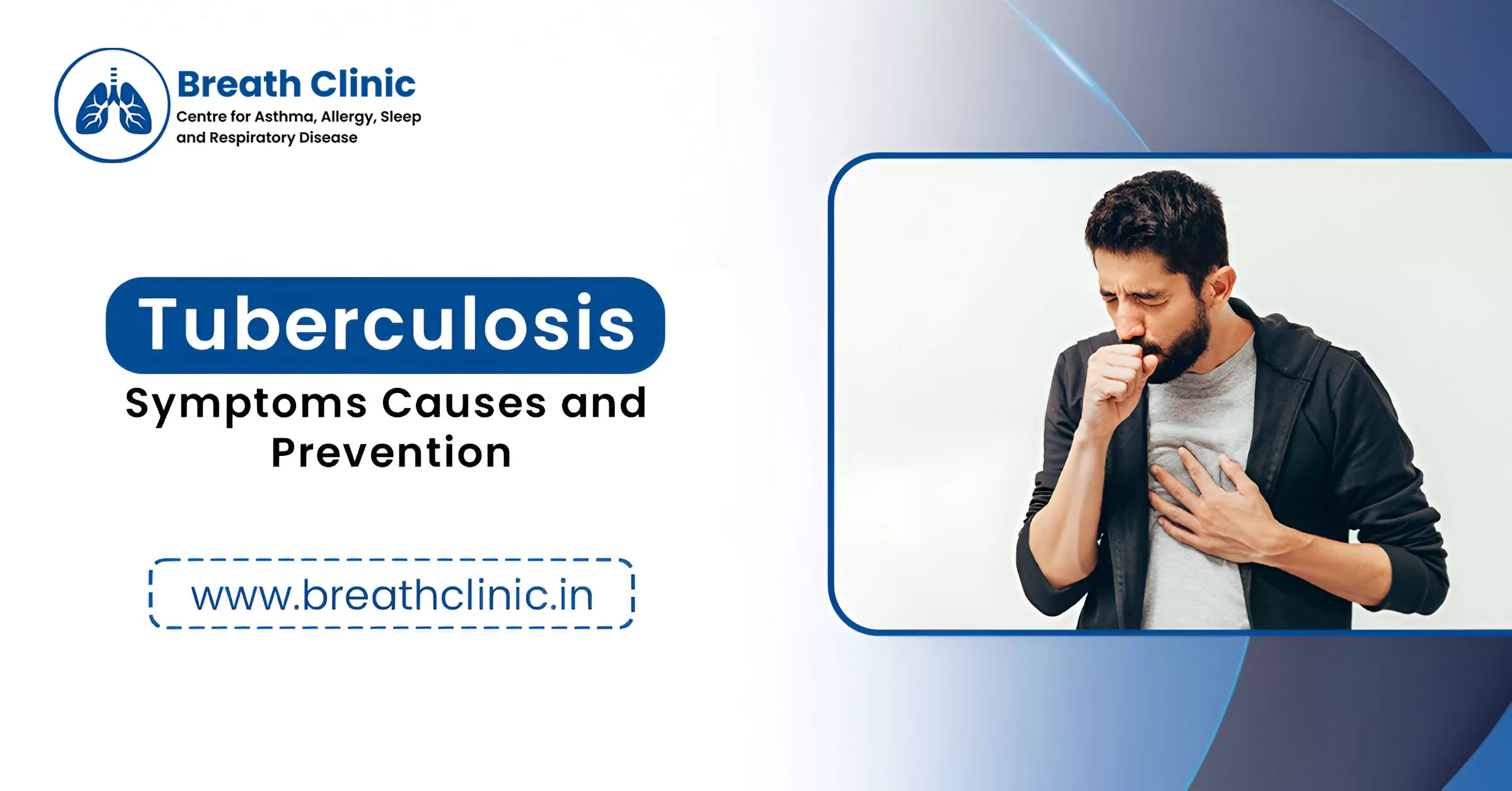 Tuberculosis symptoms causes and prevention