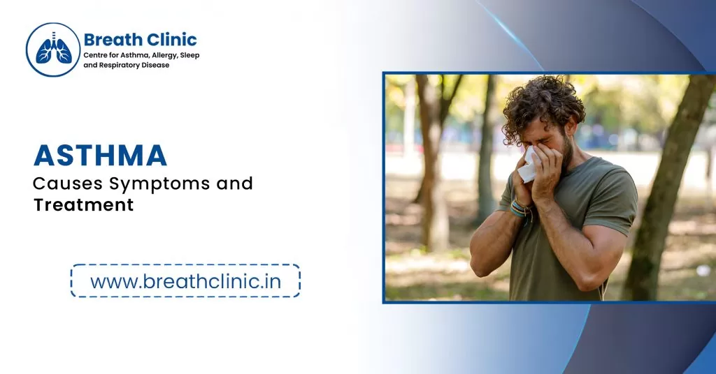 Asthma Causes Symptoms and Treatment